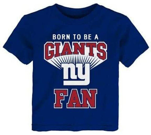 Outerstuff NFL New York Giants Born to Be A Giants Fan Toddler Shirt